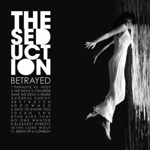 The Seduction : Betrayal